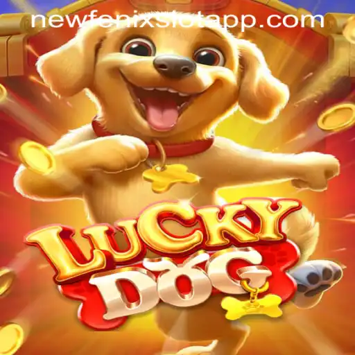 Discover the Thrilling World of LuckyDog on the NewFenix Slot App